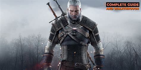 The Witcher 3 Guide .